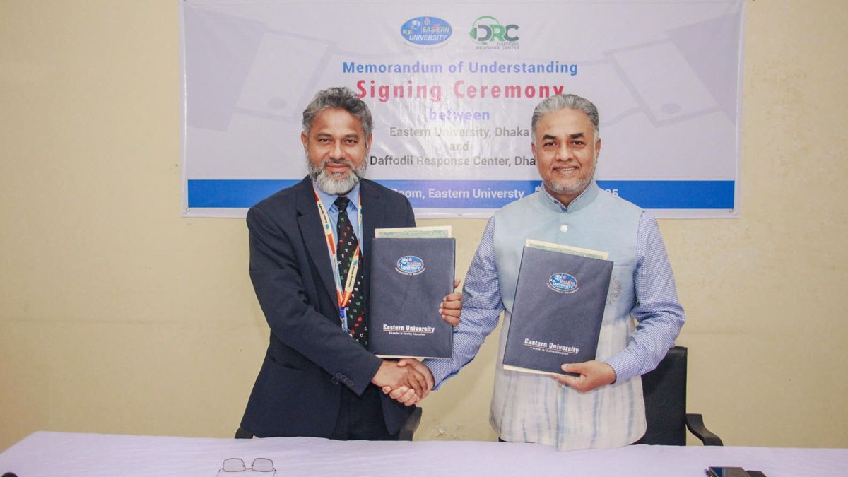 ইস্টার্ন ইউনিভার্সিটি ও ড্যাফোডিল রেসপন্স সেন্টারের সমঝোতা স্মারক সই