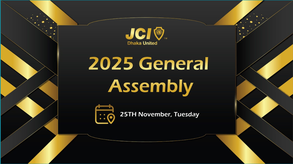 জেসিআই ঢাকা ইউনাইটেড’র সাধারণ অধিবেশন ২৫ নভেম্বর
