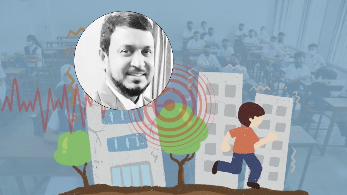 স্কুল-কলেজে ভূমিকম্প প্রস্তুতি মহড়া চালু হোক