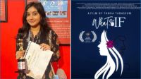 আন্তর্জাতিক চলচ্চিত্র পুরস্কার পেল জবি শিক্ষার্থীর ‘হোয়াট ইফ’